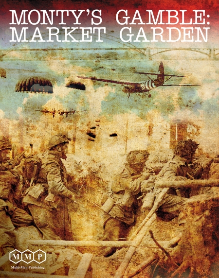 (image for) Monty's Gamble: Market Garden