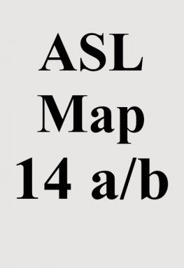 ASL Map 14a/b