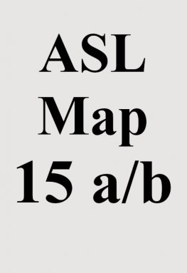 ASL Map 15a/b