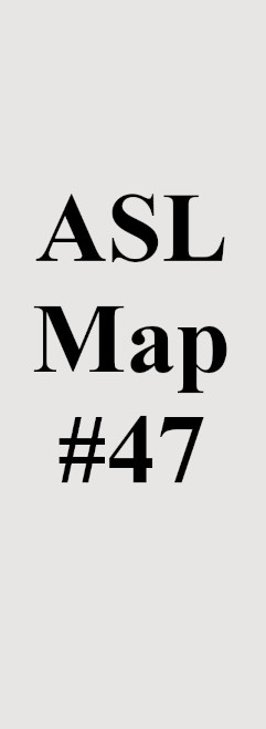 ASL Map 47