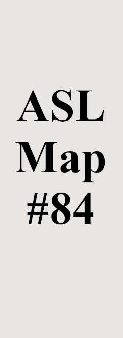 ASL Map 84